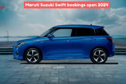 Maruti Suzuki Swift bookings open 2024