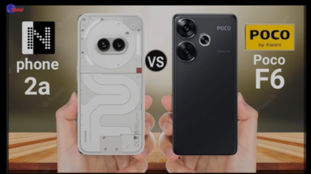 Poco F6 5G Vs Nothing Phone 2a