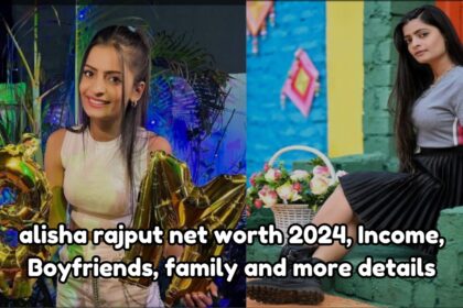 alisha rajput Net Worth 2024