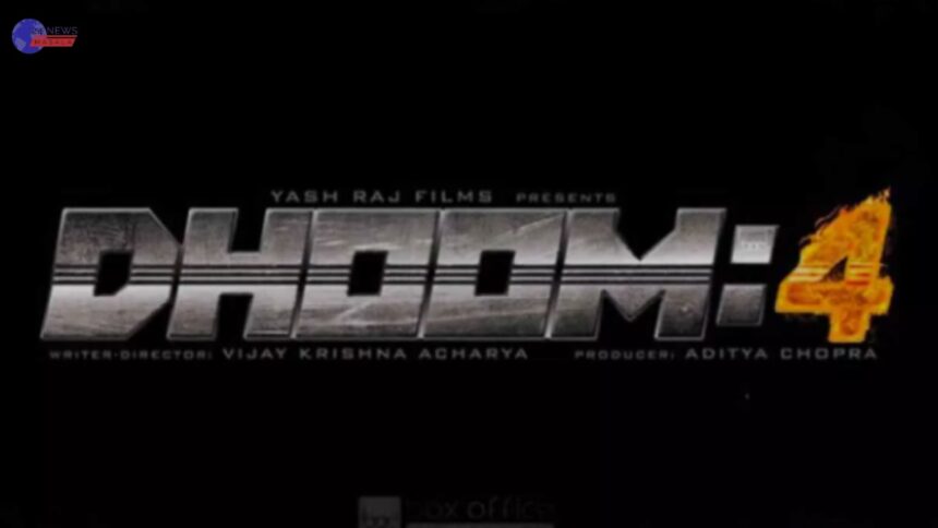 Dhoom 4